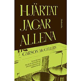 Hjärtat jagar allena (inbunden)