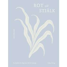 Rot till stjälk