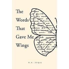 The Words That Gave Me Wings