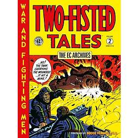 The EC Archives: TwoFisted Tales Volume 2