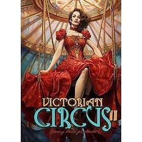 Victorian Circus Coloring Book for Adults 2