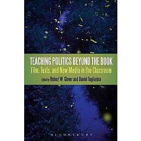 Teaching Politics Beyond the Book
