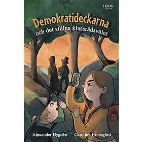 Demokratideckarna och det stulna klassrådsvalet