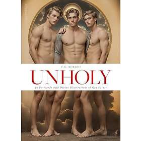Unholy. 30 Postcards with Divine Illustrations of Gay Saints