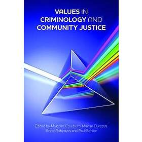 Values in Criminology and Community Justice