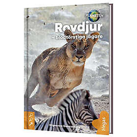 Rovdjur – blodtörstiga jägare