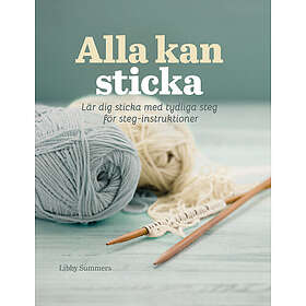 Alla kan sticka (inbunden)
