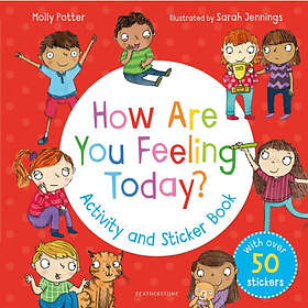 How Are You Feeling Today? Activity and Sticker Book (häftad, eng)