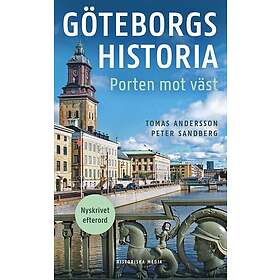 Göteborgs historia : porten mot väst