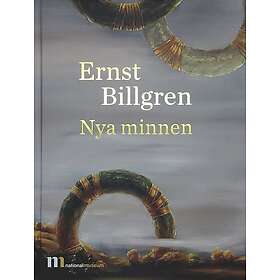 Ernst Billgren Nya minnen