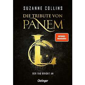 Die Tribute von Panem L. Der Tag bricht an