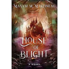 House of Blight