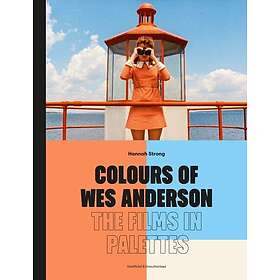 Colours of Wes Anderson The Films in Palettes