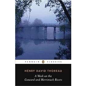 A Week on the Concord and Merrimack Rivers