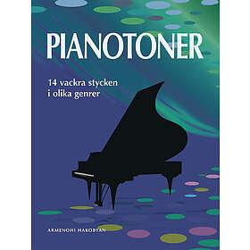 Pianotoner : 14 vackra stycken i olika genrer