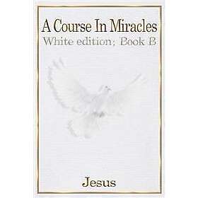 A Course in Miracles