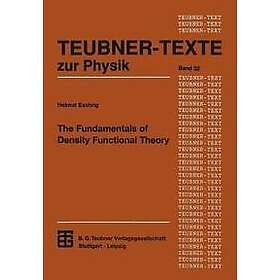 The Fundamentals of Density Functional Theory