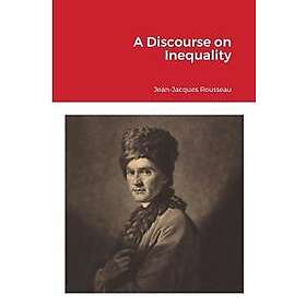A Discourse on Inequality