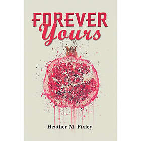 Austin Macauley Publishers LLC Forever Yours (häftad, eng)