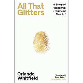 Orlando Whitfield All That Glitters (pocket, eng)