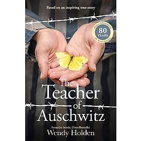 Wendy Holden The Teacher of Auschwitz (pocket, eng)