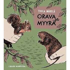 Orava ja Myyrä