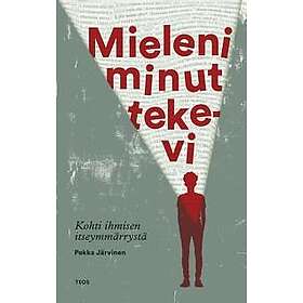 Mieleni minut tekevi