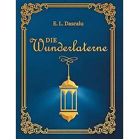 Die Wunderlaterne