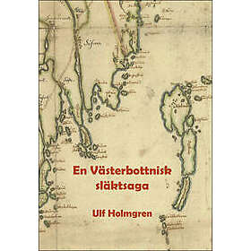 En västerbottnisk släktsaga