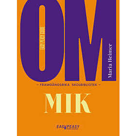 Om framgångsrika skolbibliotek : MIK