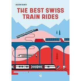 The Best Swiss Train Rides