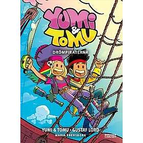 Yumi & Tomu. Drömpiraterna
