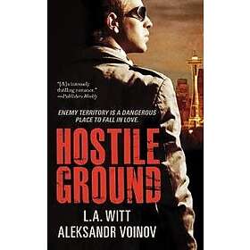 Hostile Ground