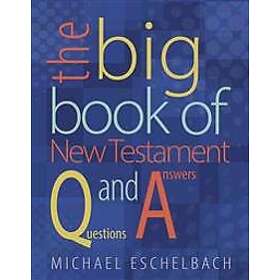 Big Book of New Testament Questions and Answers