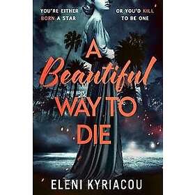 Beautiful Way to Die