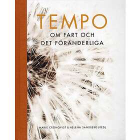 Tempo: Om fart och det föränderliga