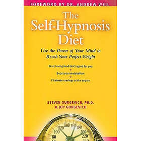 Self-hypnosis diet use your subconscious mind to reach your perfect weight