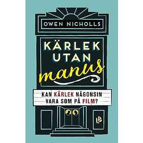 Kärlek utan manus: Kan kärlek någonsin vara som på film?