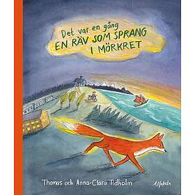 Det var en gång en räv som sprang i mörkret