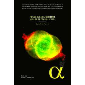 Finns egentligen inte men bor i en frusen musik