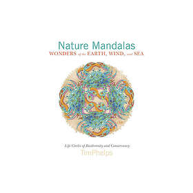 Nature Mandalas Wonders Of The Earth, Wind, And Sea