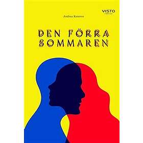 Den förra sommaren