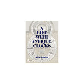 Life with antique clocks