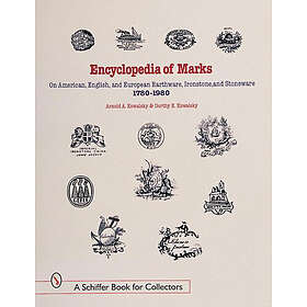 Encyclopedia Of Marks On American, English, And European Ear