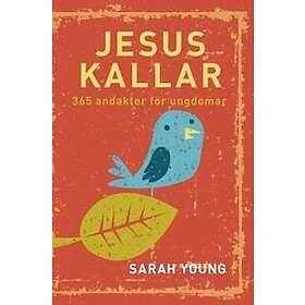 Jesus kallar: 365 andakter för ungdomar