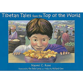 Tibetan Tales From The Top Of The World
