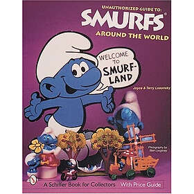 The Unauthorized Guide To Smurfs Around The World