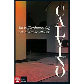 En valförrättares dag och andra berättelser