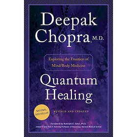 Quantum Healing (Revised and Updated)