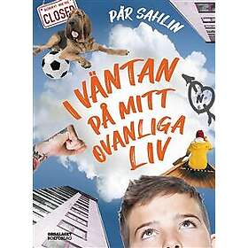 I väntan på mitt ovanliga liv